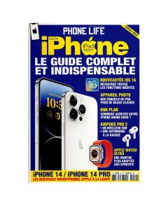 Magazine Phone life iphone: Le guide complet et indispensable Numéro 49
