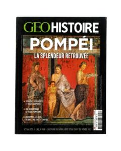 Magazine GEO HISTOIRE N° 66 Pompéi - Réf 15170