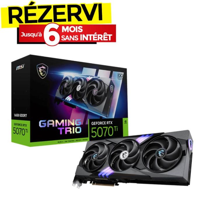 Carte Graphique Gamer MSI GeForce RTX 5070 Ti 16G GAMING TRIO OC PLUS