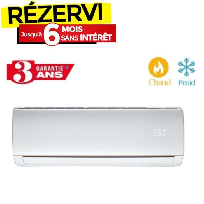 Climatiseur Inverter TCL 18000 BTU Chaud & Froid - Garantie 3 ans